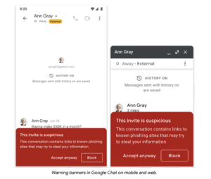 Google Chat의 배너로 악의적인 링크로부터 보호 Google Chat의 배너로 악의적인 링크로부터 보호